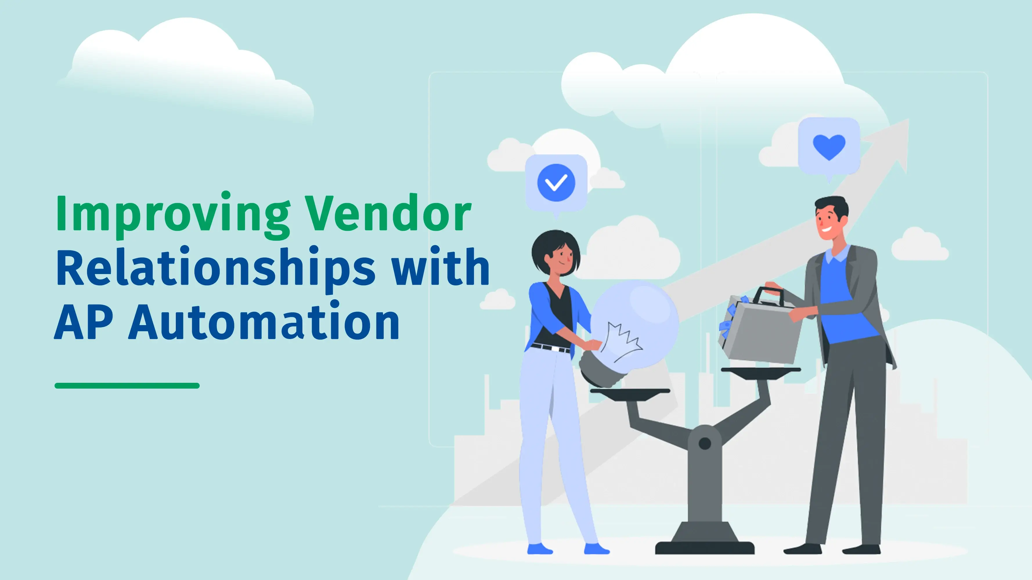 Vendor Relationships & AP Automation