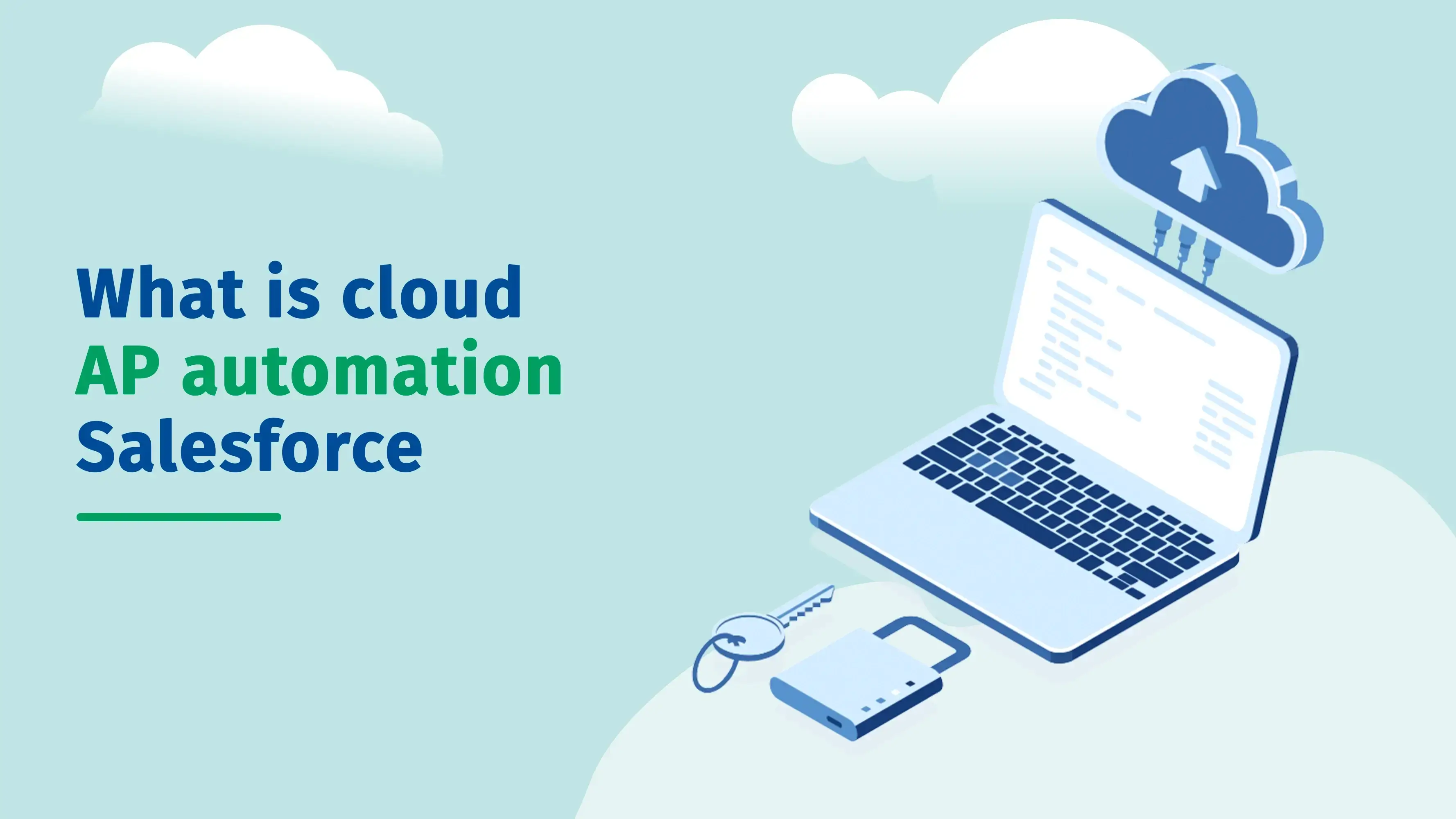 Cloud AP Automation in Salesforce: Benefits & Features